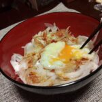 【レシピ】白タマネギの温玉のせ丼